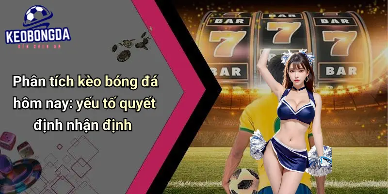 Kèo bóng đá 4 Kèo Bóng Đá